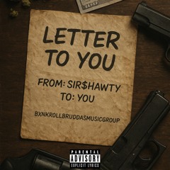 Letter To You️ (Prod.Datkidmixxx)