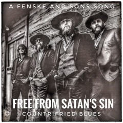 Free From Satan's Sin - Countrifried Blues