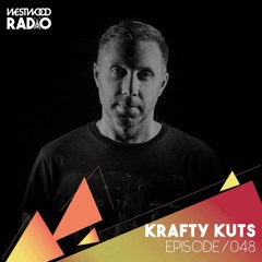 Westwood Radio 048 - Krafty Kuts