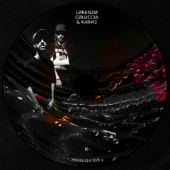 GTG Premiere | Lørenzø Cøluccia & K4rm3 - K [LCFREEDL01]