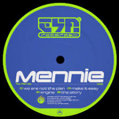 Mennie - We Are Not The Plan (Original Mix)