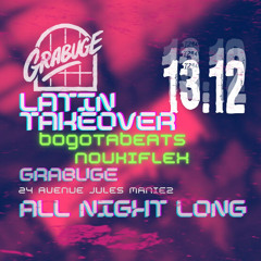 Latin Takeover partie 1  @Grabuge (Rennes) - 13/12/25