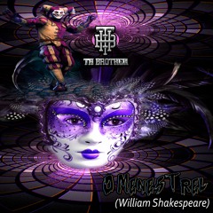 TH Brother - O Menestrel (William Shakespeare) FREE DOWNLOAD