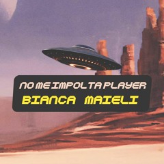 No Me Impolta Player (Bianca Maieli Blend)
