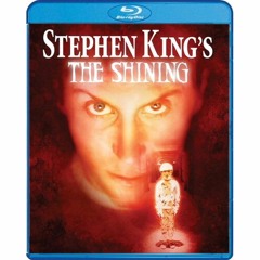 STEPHEN KING'S THE SHINING (1997) blu-ray (PETER CANAVESE) CELLULOID DREAMS THE MOVIE SHOW (3/21/24)