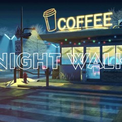 Night Walk