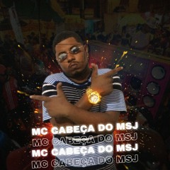 Mc Cabeça Do Msj - Raiva Da Vida