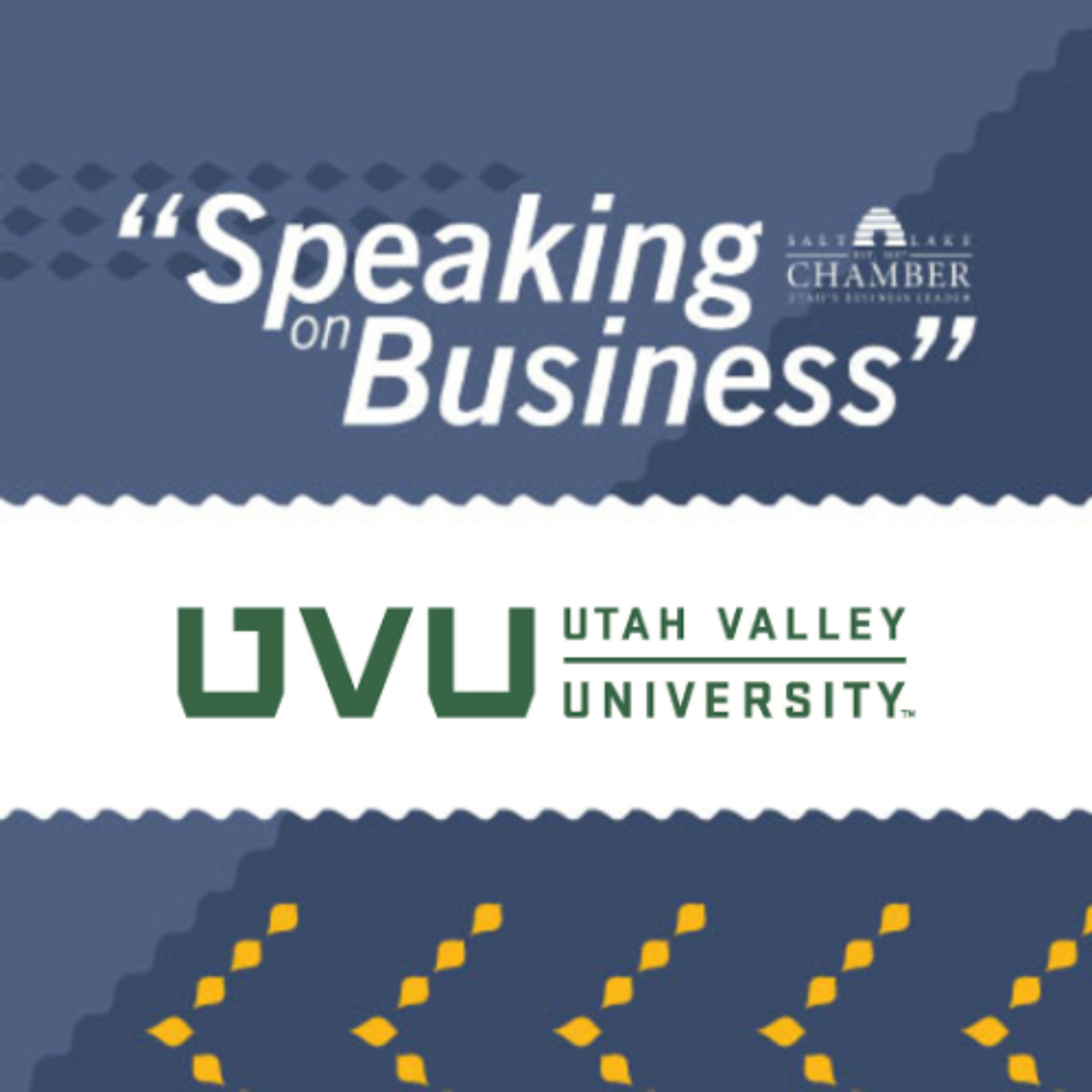 Speaking on Business: Utah Valley University's Applied Artificial Intelligence Institute episode artwork