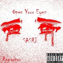Open Your Eyez Remaster Prod. EDOBY