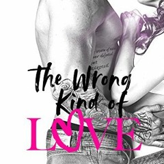View EBOOK EPUB KINDLE PDF The Wrong Kind of Love (The Boys of Jackson Harbor Book 1) by  Lexi Ryan