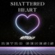 on Shattered Heart - Feat. Mission 87
