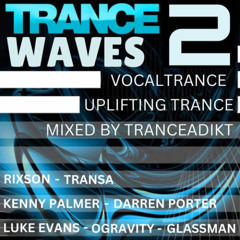 TranceFormerz Presents Trance Waves Vol 2 (Mixed By TranceAdiKt)