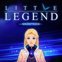 LITTLE LEGEND Soundtrack