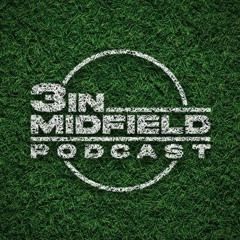 3inMidfield #251: Toney, Solanke and Arsenal