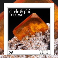 VUJO — C&P Podcast #59