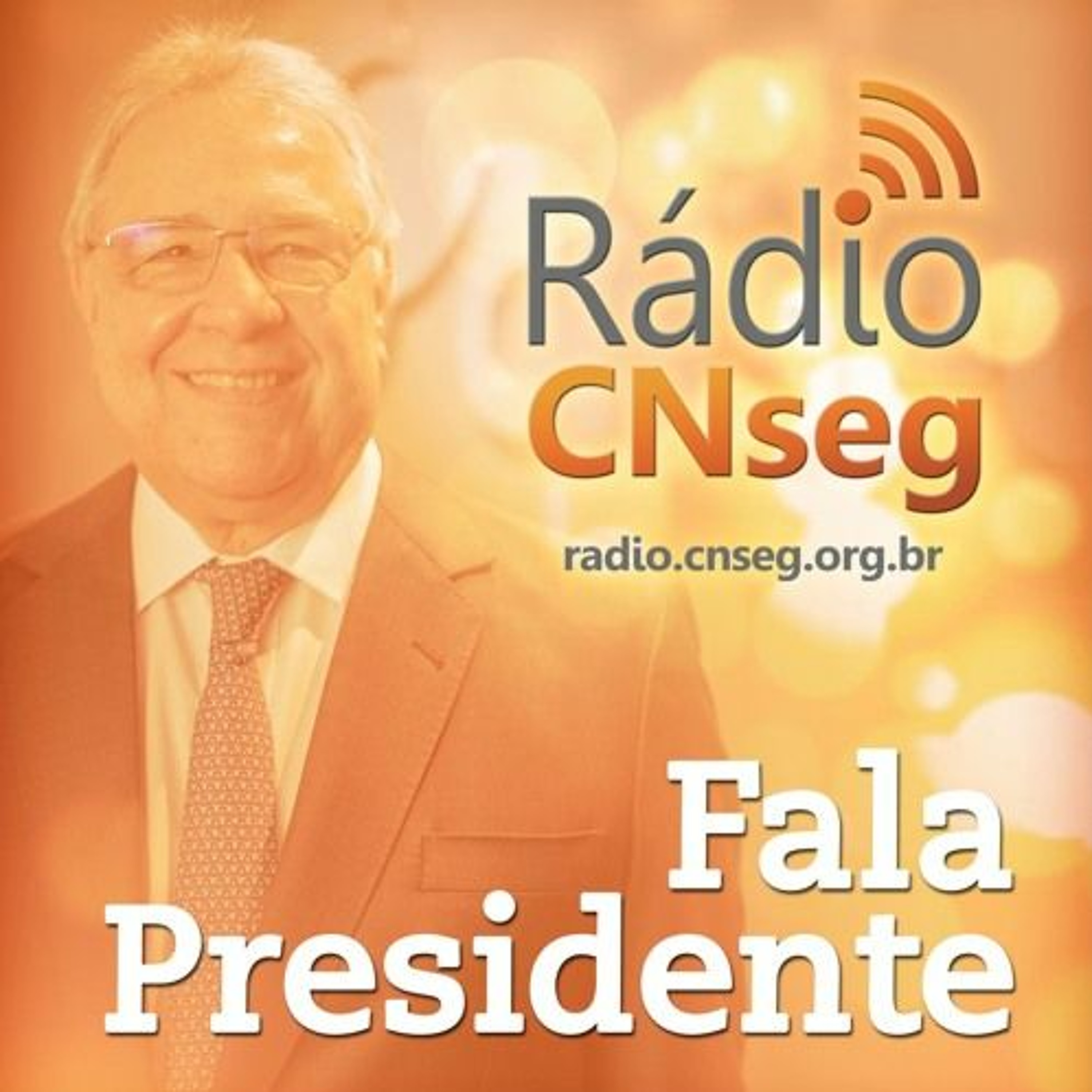 Fala Presidente - 08/06/2020 - 100 Anos da Revista de Seguros episode artwork