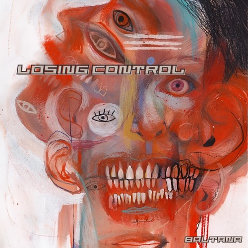LOSING CONTROL
