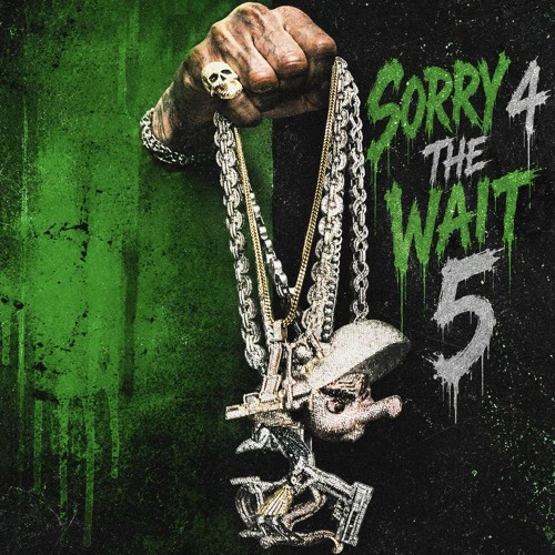 Slimesito - SORRY 4 DA WAIT 5 (Prod. Casok)