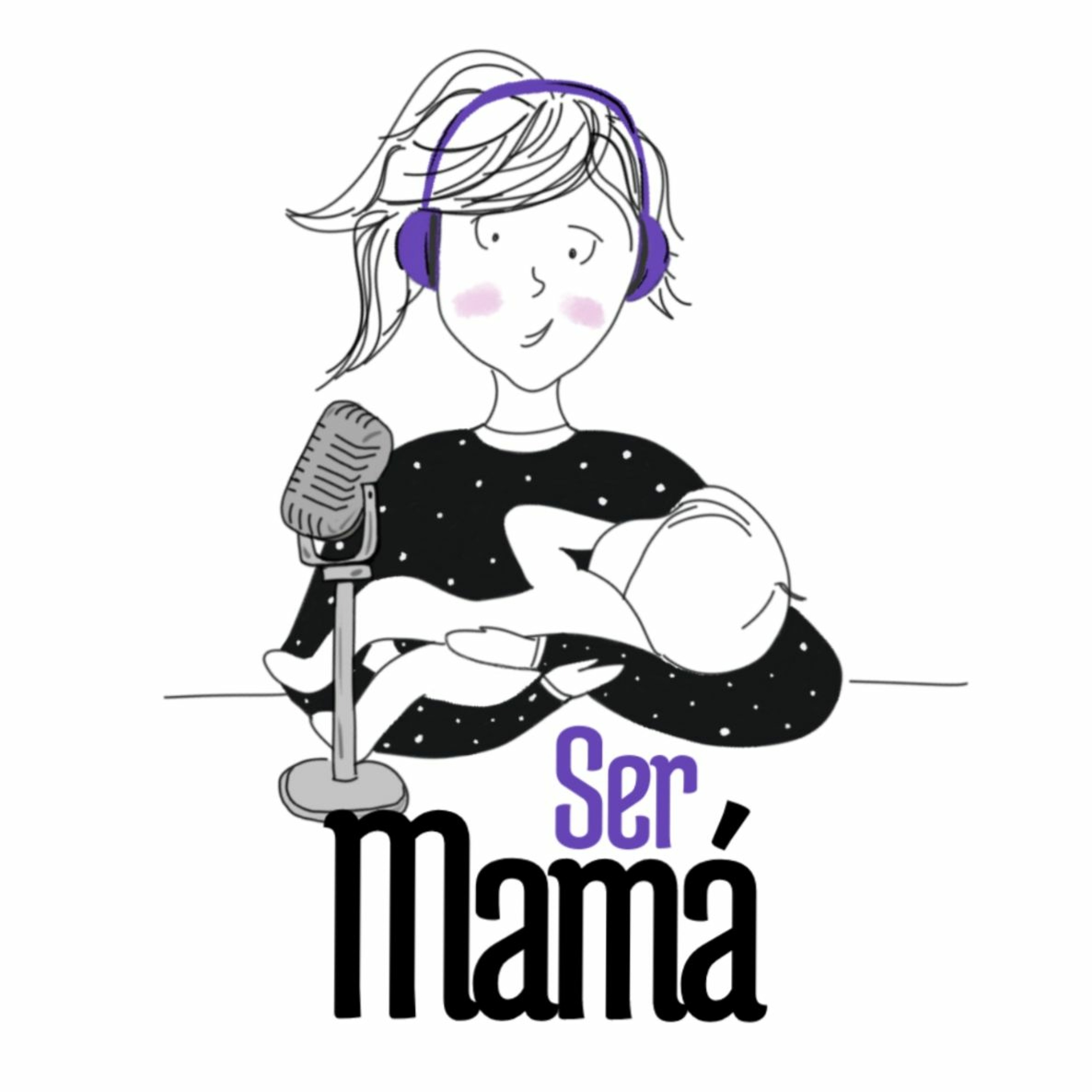 Ser Mamá Podcast