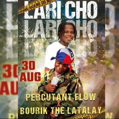 PERCUTANT x BOURIK THE LATALAY  - MEN'M LÈ LARI CHO.mp3