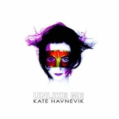 Kate Havnevik - Unlike Me ( V E S T I G E Remix)