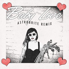 Taleen Kali - Baby Love (Astrobrite Remix)