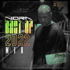VORA Best Of 2022 Mix