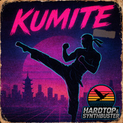 Hardtop86 & Synthbuster-KUMITE