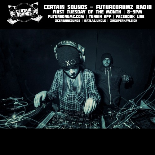 Certain Sounds | Atlas & K Super - Jan '21 | 90's Jungle Jump Up Selection | Futuredrumz Radio