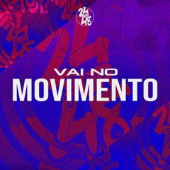 MTG - VAI NO MOVIMENTO ((( Prod. BOKA ))) 2023 ♪