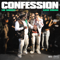 Confession (feat. Cash Cobain)