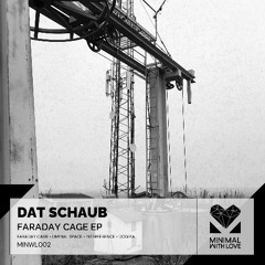 Premiere: Dat Schaub - Liminal Space [Minimal With Love]