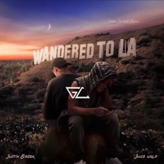 Juice WRLD & Justin Bieber- Wandered To LA (Gabe Ceribelli Remix)