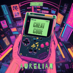 AURELIAN - CHEAT CODE