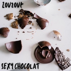 Zouzout - Sexy Chocolat .