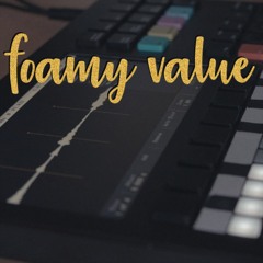 djmastacut - foamy value