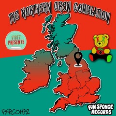 Vibez Presents - The Northern Crew Compilation