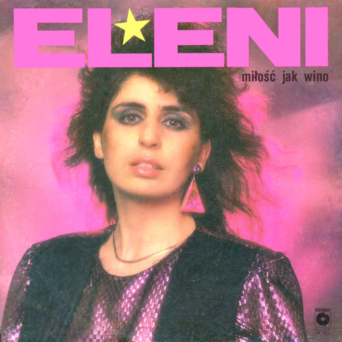 Stream Miłość jak wino by Eleni | Listen online for free on SoundCloud