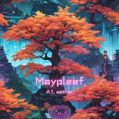 Maypleef - esther