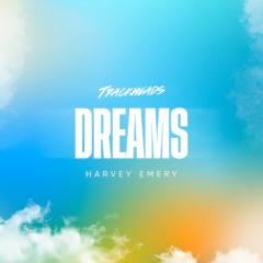 DREAMS - HARVEY EMERY (BANDCAMP)