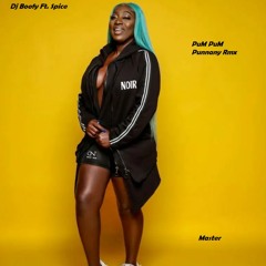 Dj Boofy Ft. Spice - PuM PuM Punnany Rmx (Master)