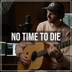 Billie Eilish - No Time To Die (Cover)