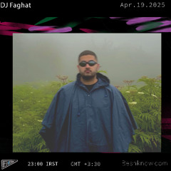 Dj Faghat - Beshknowcast