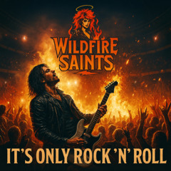 It's Only Rock And Roll