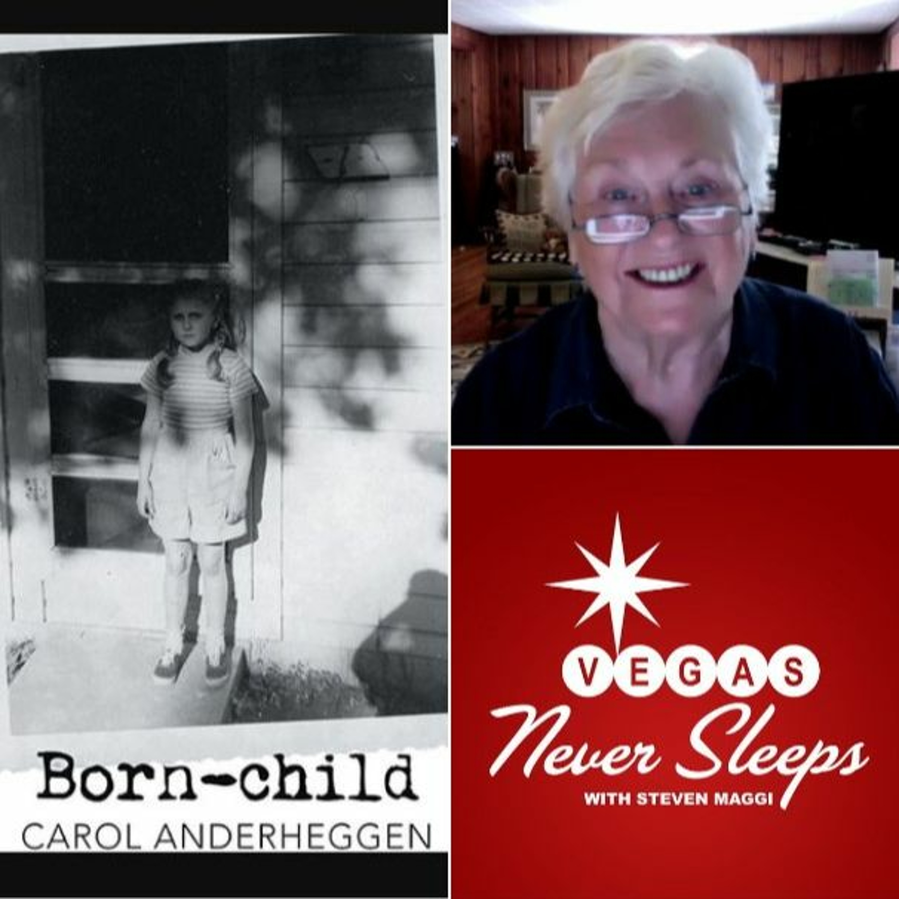 ”Born-Child” - The Complete Carol Anderheggen Interview