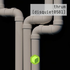 thrum (disquiet0581)