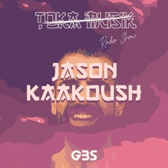 Toka Mix 73: Jason Kaakouch // Incl. Podcast Interview