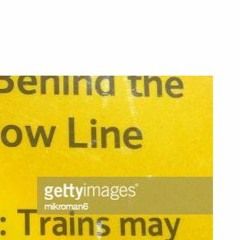 Keep Behind the Yellow Line Danger: Trains may Pass at Speed