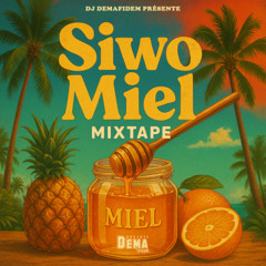 Siwo Miel Mixtape - Dj Demafidem