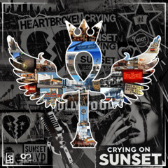 Crying On Sunset